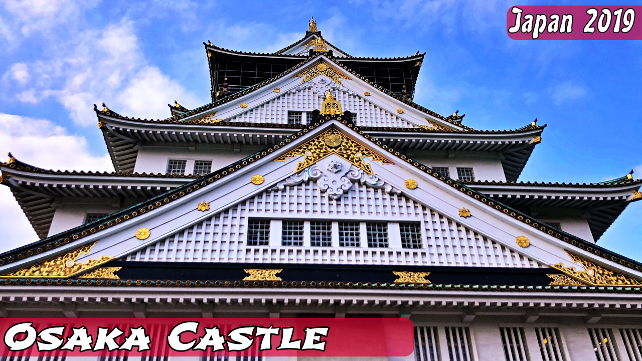 [Japan-2019-#2]-Osaka---Osaka-Castle--dtube.jpg